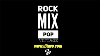 DJ Tavo - 002. #RockMixPop (Vintage/70s 90s)