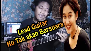 Nike Ardila-Ku Takkan Bersuara Lead Gitar Cover