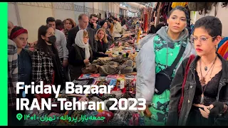 Parvaneh Friday Market - 4k - TEHRAN 2023 | جمعه بازار پروانه | #iran #tehran #walkthrough