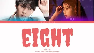 IU(아이유) 'eight(에잇) Feat. SUGA BTS (Color Coded Lyrics Han/Rom/Eng)