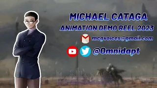 Michael Cataga - Animation Voice Over Demo Reel 2023