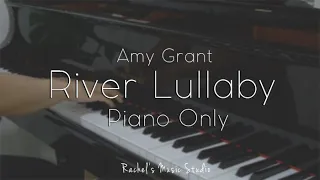 [PIANO] River Lullaby - Amy Grant (From 'The Prince of Egypt') 이집트왕자 요게벳의 노래 자장가 피아노