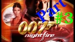Джеймс Бонд 007 - Огонь Ночи (Прохождение,часть 3)