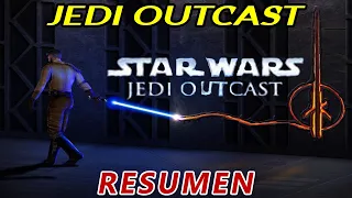 Resumen Stars Wars Jedi Outcast