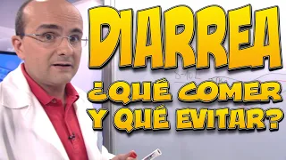 DIARREA - ¿Qué COMER y qué EVITAR?