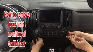How to remove head unit of Chevrolet trailblazer