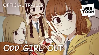 Odd Girl Out (Official Trailer) | WEBTOON