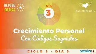 Reto 90 días con Códigos Sagrados Ciclo 2 - día 3