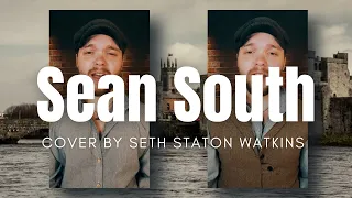 Sean South - The Wolfe Tones (Cover) by Seth Staton Watkins