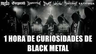 1 HORA DE CURIOSIDADES DE BANDAS DE BLACK METAL