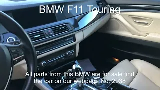 BMW F11 Touring 525D N57 2010 model 3.0L 204HK