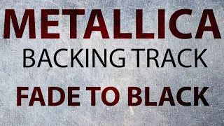 Metallica - Backing Track - Fade To Black (Drums and bass instrumental)