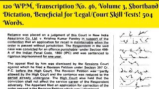 120  WPM, Legal, Court DictationTranscription No  46, Volume 3, DDC Skill Test, Shorthand Dictation