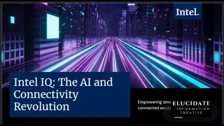 Intel IQ: Revolutionizing AI and Connectivity !!