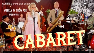 Cabaret - Gunhild Carling live