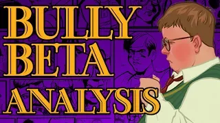 BULLY BETA: Mission Order & Story Changes (Changes & Cut Content)