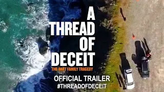 A Thread of Deceit: The Hart Family Tragedy (2020) | Official Trailer HD