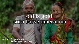 Sora barse umeraima-(old is gold) Evergreen nepali song ||Aruna lama||Rudramani gurung||