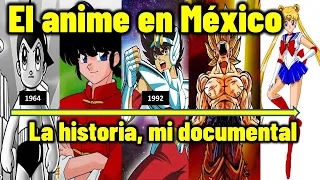 Anime en México - Historia - Documental / History of anime in México