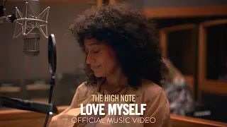 “Love Myself" - From the Motion Picture THE HIGH NOTE - Official Music Video