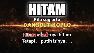 HITAM - Rita Sugiarto - Karaoke dangdut koplo (COVER) KORG Pa3X