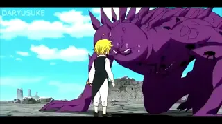 meliodas - amv ~ monster