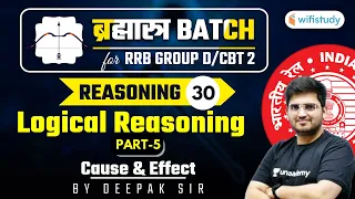 10:15 AM - RRB Group D/CBT-2 2020-21 | Reasoning by Deepak Tirthyani | Logical Reasoning (Part-5)