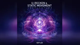 Static Movement & U-Recken - Everlasting