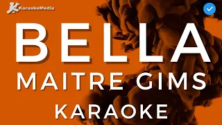 Maitre Gims - Bella Karaoke Instrumental