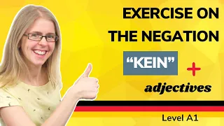 🌍 Day 51.1. The negation with "kein" + adjectives *German to Go*