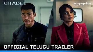 Citadel - Official Telugu Trailer | Prime Video India