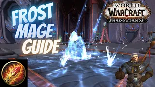 Frost Mage PvE Guide For Shadowlands 9.0.2 || How To Mage