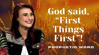 God said, “ First Things First”! Prophetic Word! #firstfruits #firstfruit #firstfruits