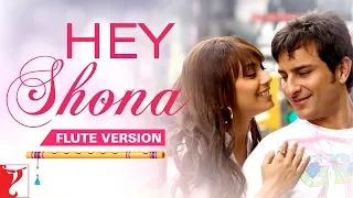 Flute Version: Hey Shona | Ta Ra Rum Pum | Vishal and Shekhar | Javed Akhtar | Vijay Tambe