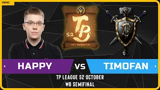 WC3 - [UD] Happy vs TiMofan [HU] - WB Semifinal - TP League S2 Monthly 2