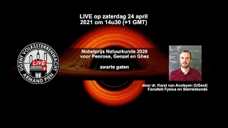 Nobelprijs Natuurkunde 2020 en zwarte gaten (volledige voordracht)