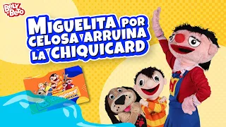 Miguelita por CELOSA Arruina la #Chiquicard - Bely y Beto