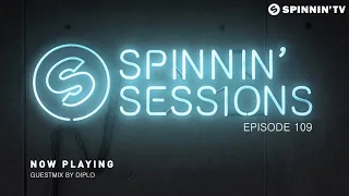 Spinnin' Sessions 109 - Guest: Diplo