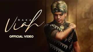 Viah (Official Music Video) - RAKA Ft. Miss pooja