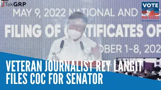 Veteran journalist Rey Langit files COC for senator