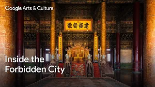 FORBIDDEN CITY: Home of CHINESE EMPERORS | Google Arts & Culture