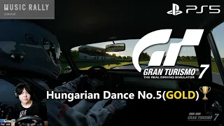 Gran Turismo 7 (PS5) Music Rally 4 - Hungarian Dance No.5 [ระดับทอง🏆GOLD] (With G29)