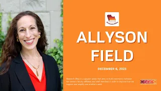 Research Bites: Allyson Field