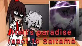 Hell's paradise reaction to Saitama ❗ MANGA SPOILER ❗ 2/? -Tolkin-