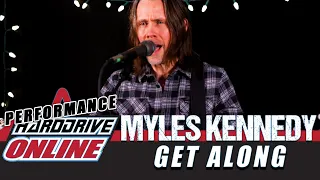 Myles Kennedy - Get Along | HardDrive Online