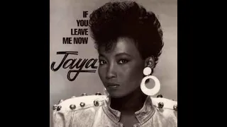 Jaya - If You Leave Me Now (13” Extended Version)