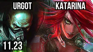 URGOT vs KATARINA (TOP) (DEFEAT) | 1.3M mastery, 700+ games, Dominating | BR Master | 11.23