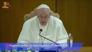 Preghiera per il percorso sinodale recitata da Papa Francesco