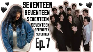 Is Kpop Overrated?? Episode 7 SEVENTEEN