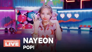 【MTV Fresh Out Live】NAYEON〈POP!〉LIVE